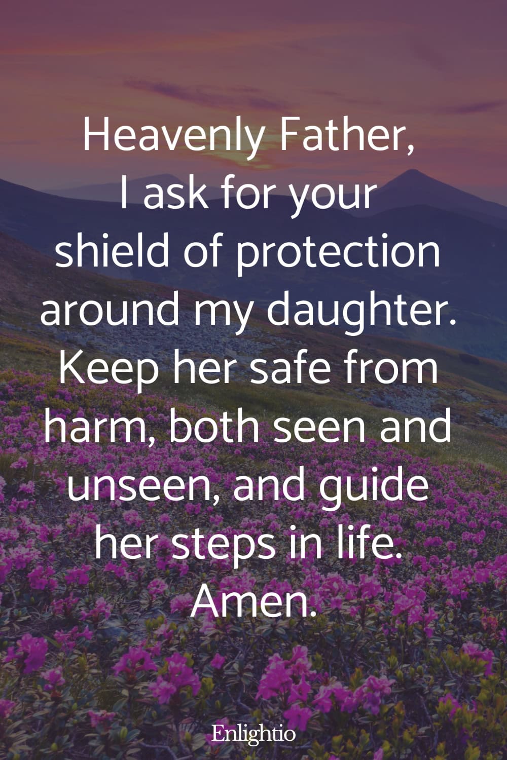 40 Prayers for My Daughter (+ Bible Verses)