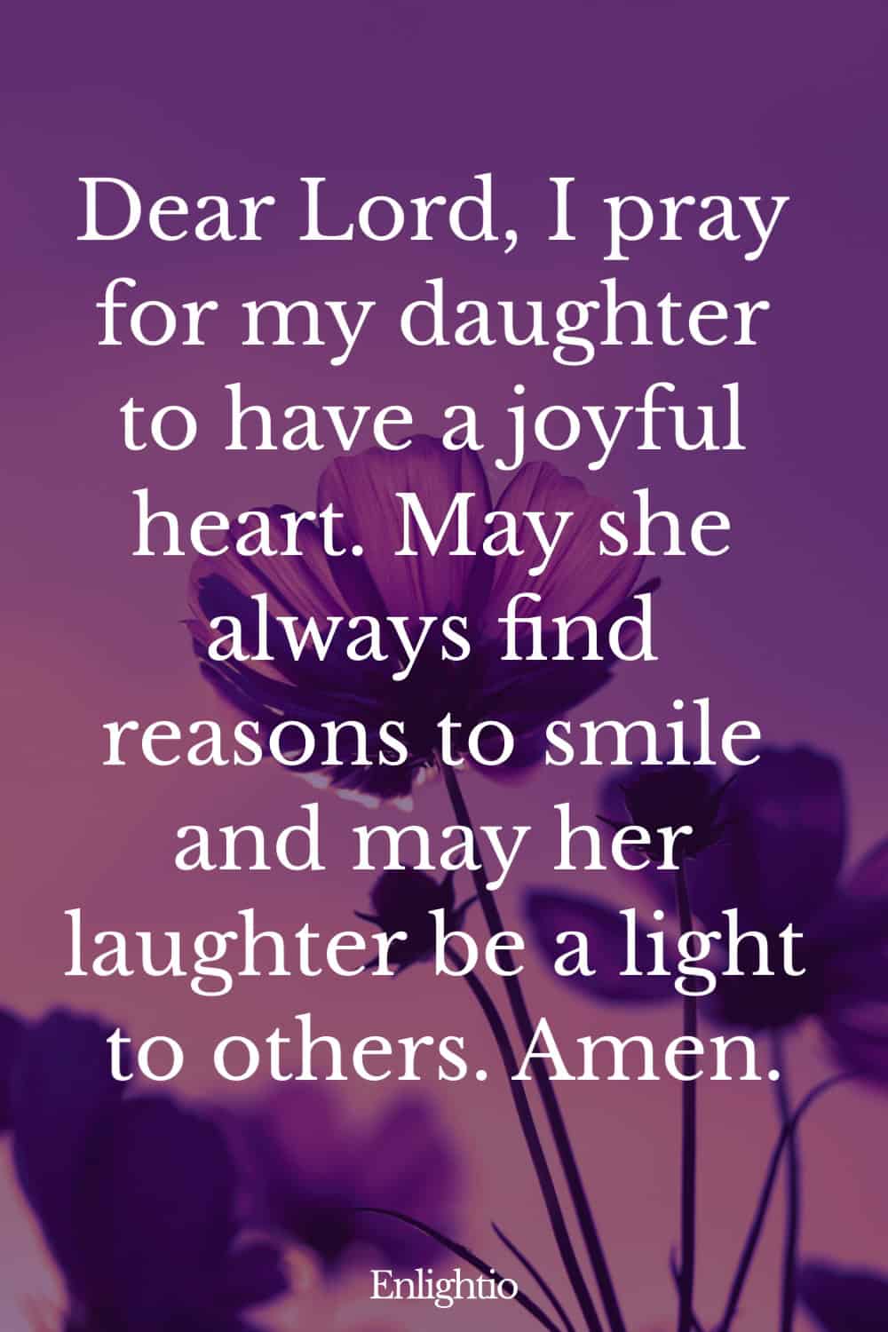 40 Prayers for My Daughter (+ Bible Verses)
