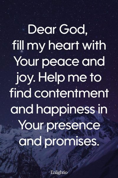 Short Birthday Prayer for Myself (Blessing of Peace and Joy): Dear God, fill my heart with Your peace and joy. Help me to find contentment and happiness in Your presence and promises.