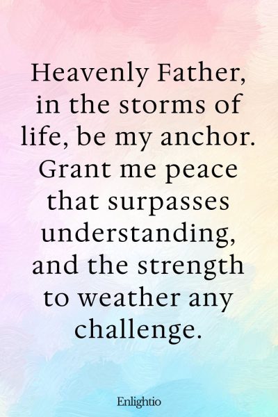Short Birthday Prayer for Myself (for the Calm in the Storm): Heavenly Father, in the storms of life, be my anchor. Grant me peace that surpasses understanding, and the strength to weather any challenge.